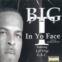 Big T - In Yo Face (Explicit)
