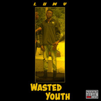 Luwy - Wasted Youth