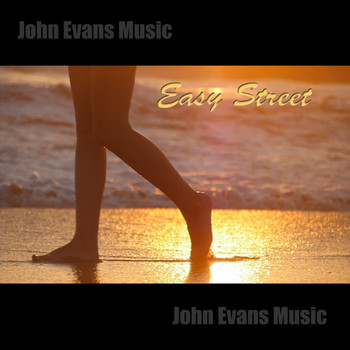 John Evans Music - Easy Street