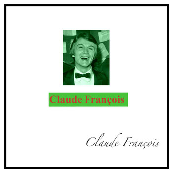Claude François - Claude françois