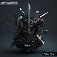 Musikopedie - Musikopedie, Vol. XLVI