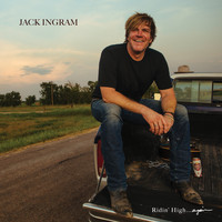 Jack Ingram - Ridin' High...again (Explicit)