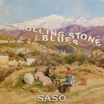Saso - Rolling Stone Blues