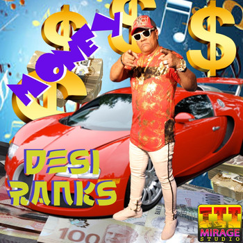 Desi Ranks - Money