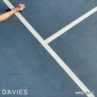 Davies - Why Do I