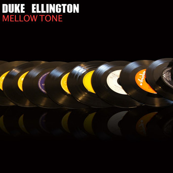 Duke Ellington And His Orchestra - Mellow Tone