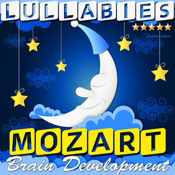 Eugene Lopin - Lullabies: Mozart Brain Development