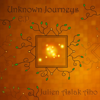 Julien Aslak Aho - Unknown Journeys
