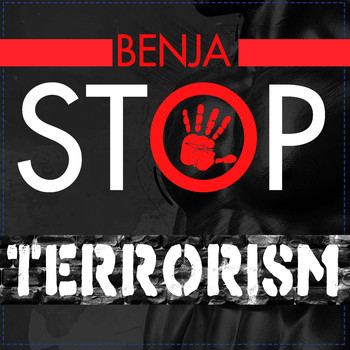 Benja - Stop Terrorism