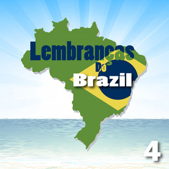 Various Artists - Lembranças Do Brasil, Vol. 4