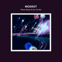 Modest - Please Keep an Eye on Me