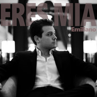 Emiliano - Eres Mia