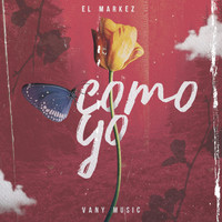 El Markez & Vany Music - Como Yo