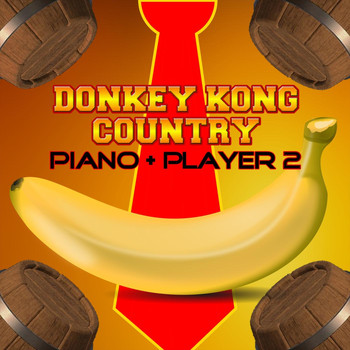 Video Games Live - Donkey Kong Country: Piano + Player 2