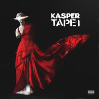 Kasper - Tape1 (Explicit)