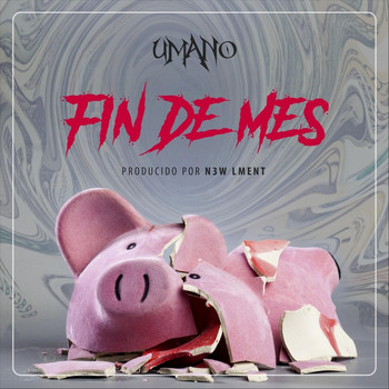 Umano - Fin de Mes