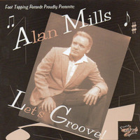 Alan Mills - Lets Groove