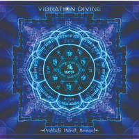 Patrick Bernard - Vibration Divine