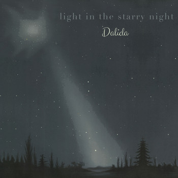 Dalida - Light in the starry Night