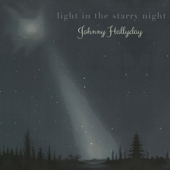 Johnny Hallyday - Light in the starry Night