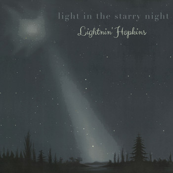 Lightnin' Hopkins - Light in the starry Night