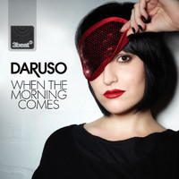 Daruso - When The Morning Comes