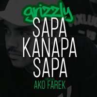 Grizzly - Sapa Kanapa Sapa