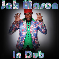 Jah Mason - In Dub