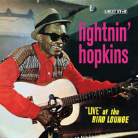 Lightnin' Hopkins - Lightnin' Hopkins "Live" at the Bird Lounge
