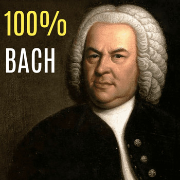 Johann Sebastian Bach - 100% Bach