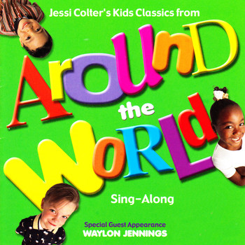 Jessi Colter - Jessi Colter's Kids Classics from Around the World (Sing-Along)