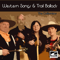 The Californians - Western Songs And Trail Ballads