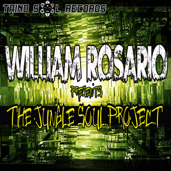 William Rosario - The Jungle Soul Project