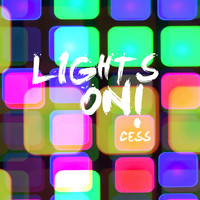 CESS - Lights On