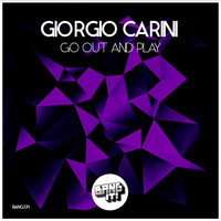 Giorgio Carini - Go out and Play (Extended Mix)