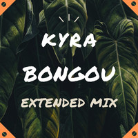 Kyra - Bongou (Explicit)