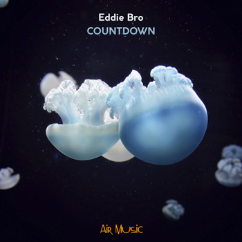 Eddie Bro - Countdown