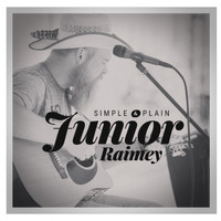 Junior Raimey - Simple & Plain (Explicit)