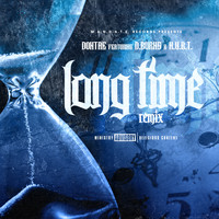 Dontae - Long Time Remix