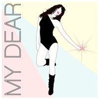 My Dear - Better Dance