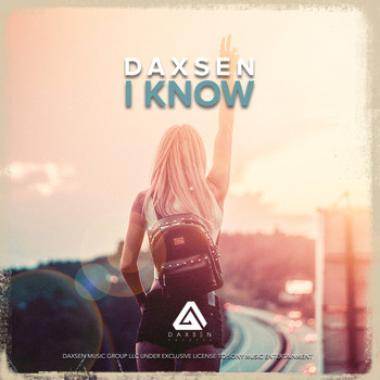 Daxsen - I Know