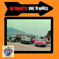 The Marketts - The Marketts Take to Wheels