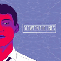 Between the Lines - Between The Lines
