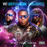 VST - Space Music (Explicit)