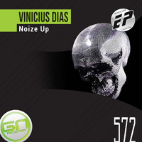 Vinicius Dias - Noize Up [EP]