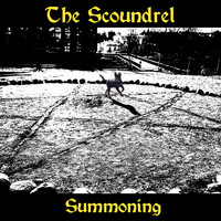 The Scoundrel - Summoning