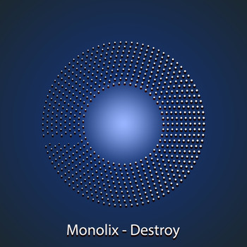 Monolix - Destroy