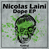 Nicolas Laini - Dope EP