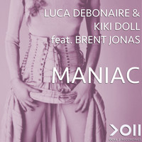 Luca Debonaire, Kiki Doll - Maniac (feat. Brent Jonas)