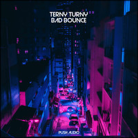 Terny Turny - Bad Bounce